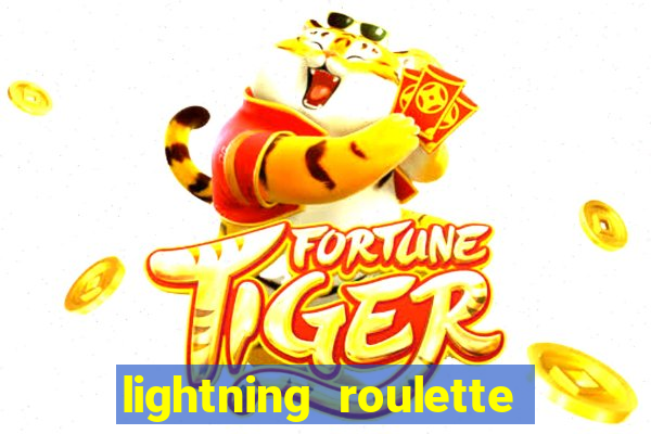 lightning roulette como jogar